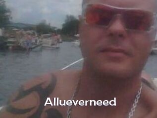 Allueverneed