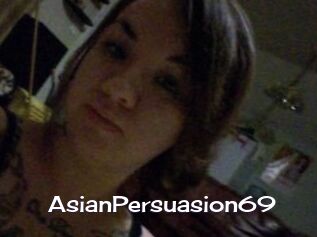 AsianPersuasion69