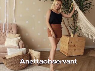 Anettaobservant