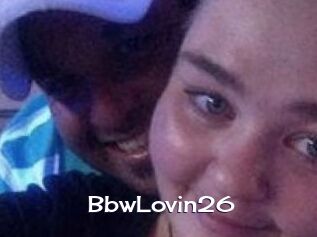 BbwLovin26