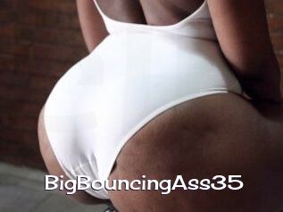 BigBouncingAss35