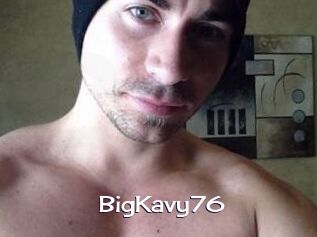 BigKavy76