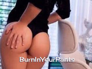 BurnInYourPants