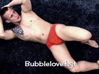 Bubblelovefist