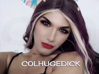 COLHUGEDICK