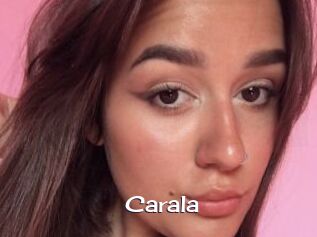 Carala