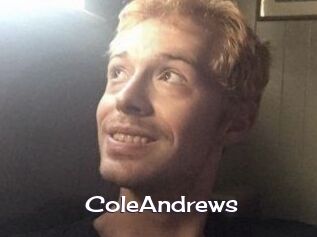 Cole_Andrews Click here to exit