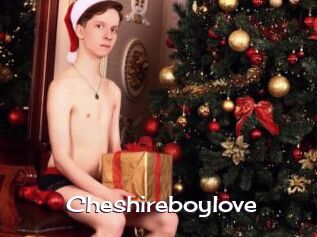 Cheshireboylove