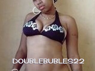 DOUBLEBUBLES22