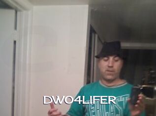 DWO4LIFER
