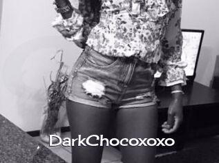 DarkChocoxoxo