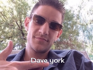 Dave_york Click here to exit