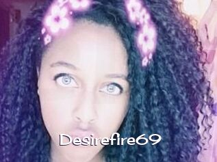 Desirefire69