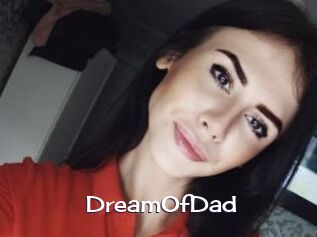 DreamOfDad