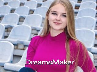 DreamsMaker