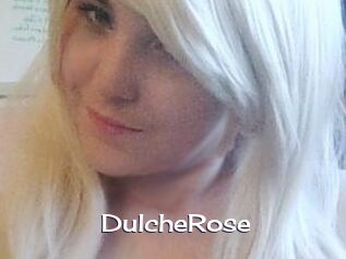 DulcheRose