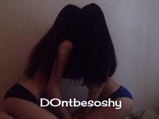 D0ntbesoshy