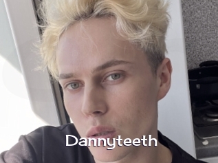 dannyteeth Click here to exit