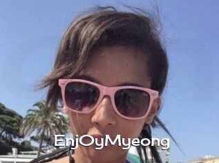Enj0yMyeong Click here to exit