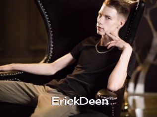 ErickDeen Click here to exit