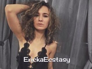 ErickaEcstasy