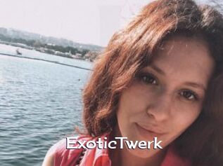 ExoticTwerk