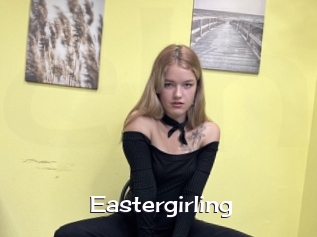 Eastergirling