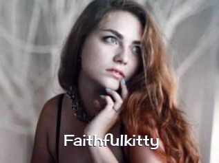 Faithfulkitty