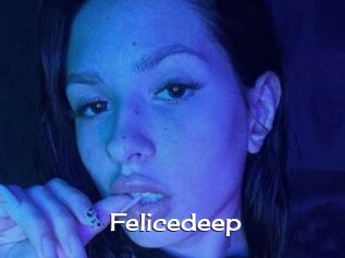 Felicedeep