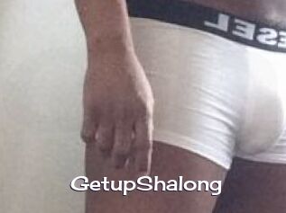 Getup_Shalong