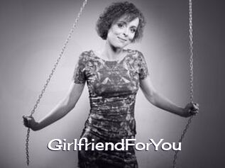 GirlfriendForYou