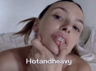 Hotandheavy