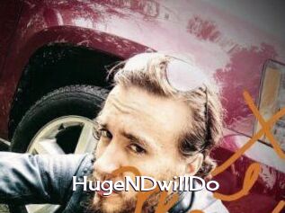 HugeNDwillDo
