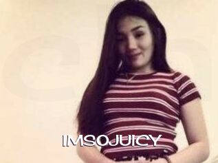 IMSOJUICY
