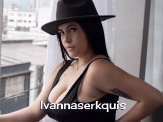 Ivannaserkquis