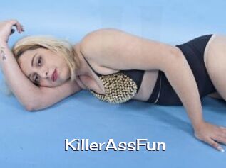 KillerAssFun