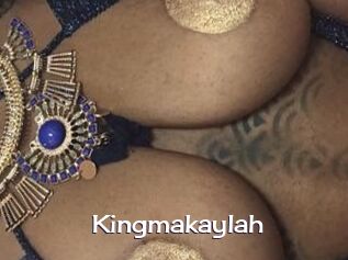 Kingmakaylah