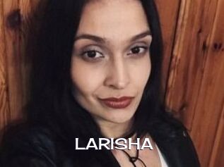 LARISHA