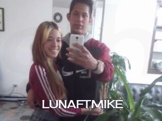 LUNAFTMIKE