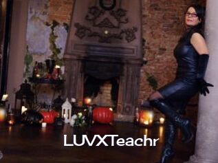 LUVXTeachr