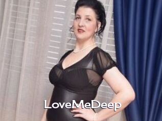 LoveMeDeep