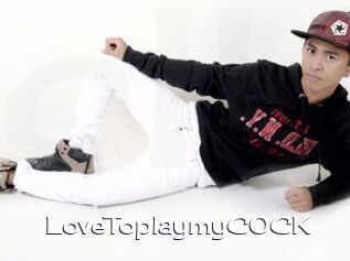 LoveToplaymyCOCK