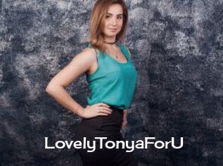 LovelyTonyaForU