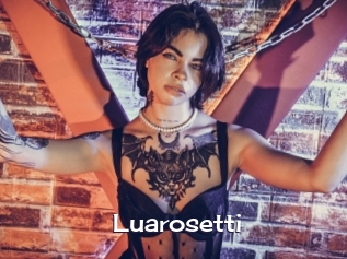 Luarosetti
