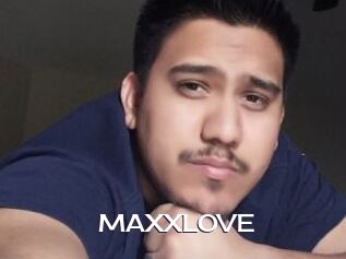 MAXXLOVE