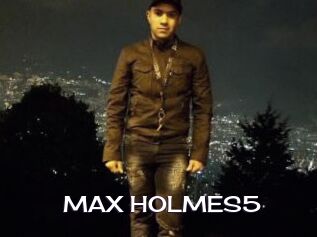 MAX_HOLMES5