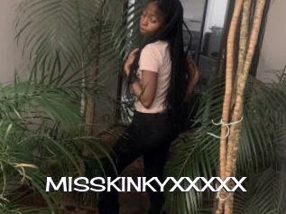 MISSKINKYXXXXX