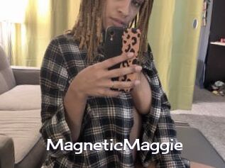 MagneticMaggie