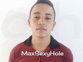 MaxSexyHole