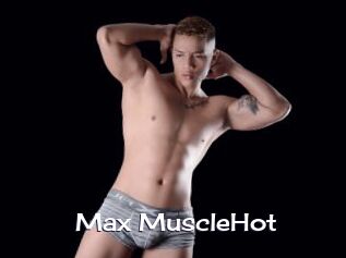 Max_MuscleHot